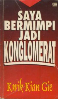 Saya bermimpi jadi konglomerat