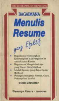 Bagaimana menulis resume yang efektif