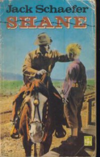 Jack schaefer : shane
