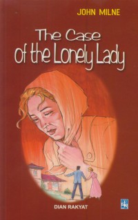 The case of the lonely lady