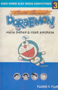 Doraemon : masa depan & luar angkasa buku 3