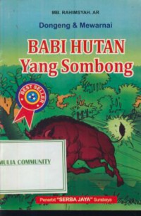 Dongeng & mewarnai : babi hutan yang sombong