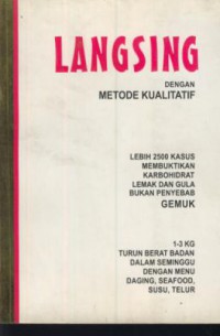 Langsing dengan metode kualitatif