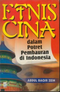 Etnis cina dalam potret pembauran di indonesia