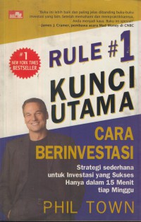 Rule#1 : kunci utama cara berinfestasi