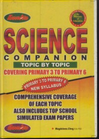 Scince companion topic by topic covering primary 3 to primary 6