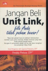 Jangan beli unit link, bila anda tidak paham benar!