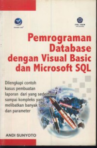 Pemrograman database dengan visual basic dan microsoft sql