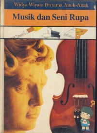 Widya wiyata pertama anak-anak : Musik dan seni rupa
