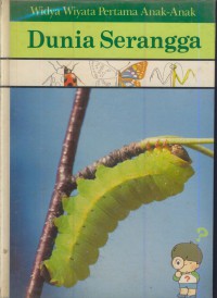 Widya wiyata pertama anak-anak : Dunia serangga