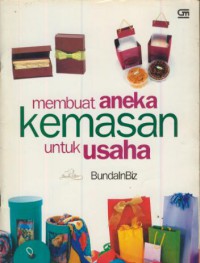 Membuat aneka kemasan untuk usaha