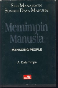 Memimpin manusia : managing people (1)