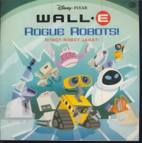 Rogue robots ! Robot-robot jahat