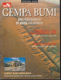 Gempa bumi : apa penyebabnya? di mana terjadinya?