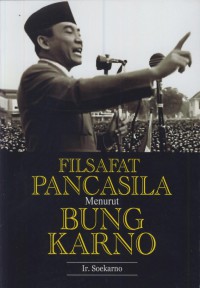 Filsafat pancasila menurut Bung Karno