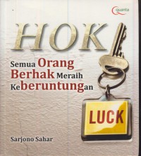 Hoki semua orang berhak meraih keberuntungan