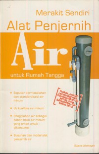 Merakit sendiri alat penjernih air utuk rumah tangga