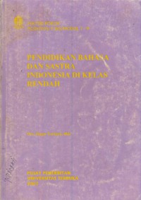 Pendidikan bahasa dan sastra indonesia di kelas rendah; 1 - 9 PGSD2205/3 SKS