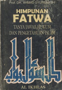 Himpunan fatwa tanya jawab hukum dengan pengetahuan islam