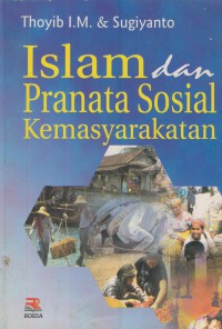 Islam dan pranata sosial kemasyarakatan