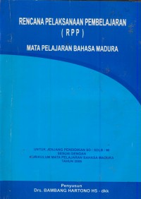 Rencana pelaksanaan pembelajaran (RPP) mata pelajaran bahasa Indonesia : kelas 1