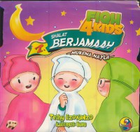 Fiqh 4 kids : shalat berjemaah (mekena nayla)