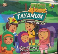 Fiqh 4 kids : tayamum ( kemping sekolah)