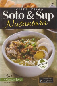 Koleksi resep soto & sup nusantara