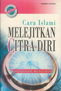 Cara islami melejitkan citra diri