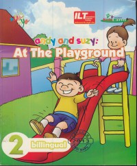 Andy and suzy : at the playground : 2 Bilingual