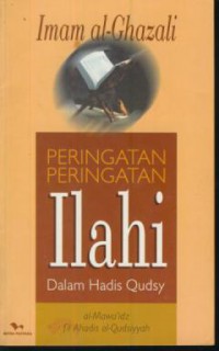 Peringatan-peringatan ilahi dalam hadis qudsy