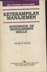 Keterampilan manajemen : handbook of management skills