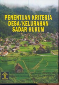 Penentuan kriteria desa/kelurahan sadar hukum