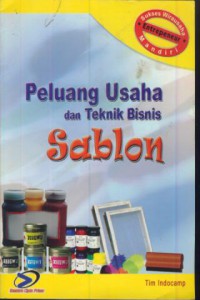 Peluang usaha dan teknik bisnis sablon