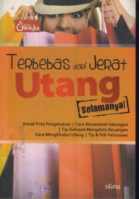 Terbebas dari jerat utang selamanya