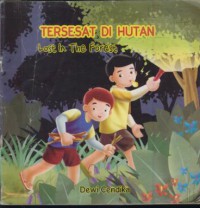 Tersesat di hutan : lost un the forest