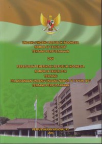 Undang-Undang  Republik Indonesia nomor 43 tahun 2007 tentang perpustakaan dan peraturan pemerintah Republik Indonesia nomor 24 tahun 2014 tentang pelaksanaan Undang-Undang nomor 43 tahun 2007 tentang perpustakaan