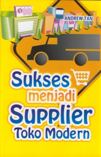 Sukses menjadi suplier toko modern