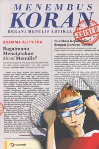 Menembus koran : berani menulis artikel