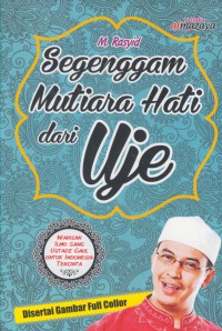 Segenggam mutiara hati dari Uje