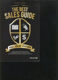 The best sales guide : baca, jualan, kaya raya