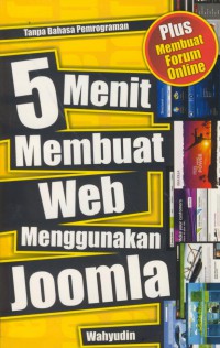 5 menit membuat WEB menggunakan joomla : plus membuat forum online