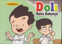 Doli kena batunya