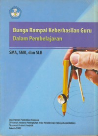 Bunga rampai kebersihan guru dalam pembelajaran SMA, SMK, dan SLB