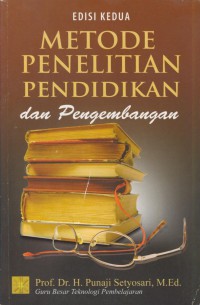 Metode penelitian pendidikan dan pengembangan Ed.2