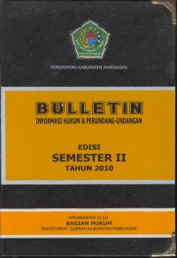 Bulletin informasi hukum & perundang-undangan