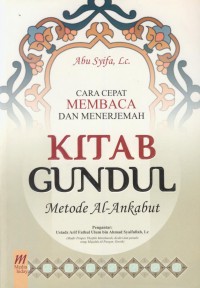 Cara cepat membaca dan menerjemahkan kitab gundul : metode al-ankabut