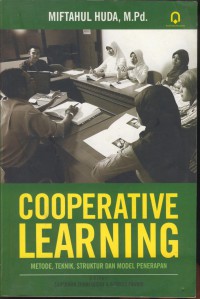 Cooperative learning : metode, teknik, struktur dan model penerapan