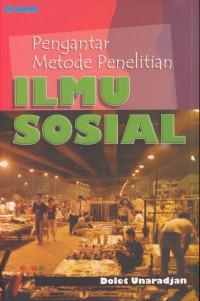 Pengantar metode penelitian ilmu sosial