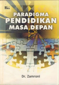 Paradigma pendidikan masa depan